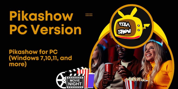 pikashow pc version